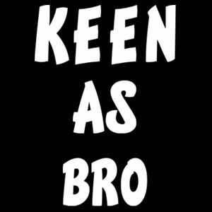 KEEN AS BRO Design